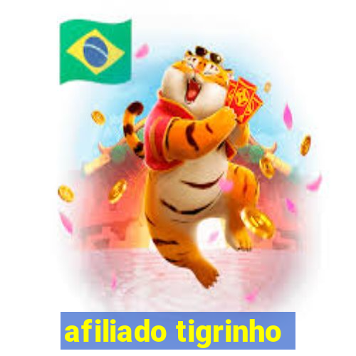 afiliado tigrinho